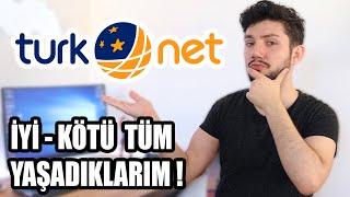 2.5 Yıl Kullandığım TURKNET İnternetim ve İyi Kötü Tüm Yaşadıklarım!