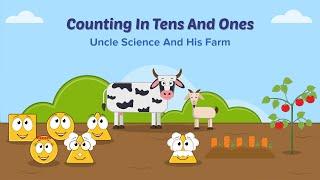 Math Story : Counting In Tens And Ones | Uncle Science And His Farm | Kids Stories | Homeschool