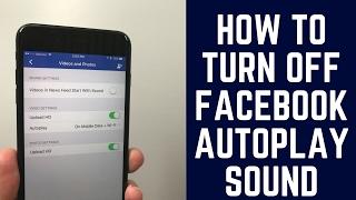 How to Turn Off Facebook Autoplay Video Sound