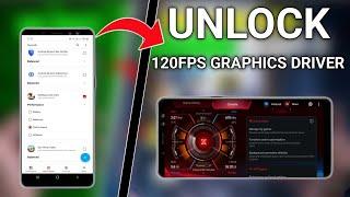 Unlock 120fps Android + Graphics Driver No-Root 100% Working | Max FPS Fix Lag - No Root