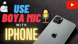 How to connect iPhone with Boya Mic BY-M1?