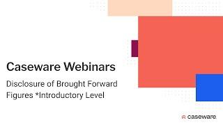 Disclosure of Brought Forward Figures - Introductory Webinar - 18th January 2024