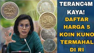 DAFTAR HARGA 5 KOIN KUNO TERMAHAL DI INDONESIA YANG DICARI KOLELTOR! #viral #koin #uang