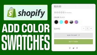 How To Add Shopify Color Swatches On Product Page (2025) Full Guide