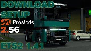 How to download and setup Promods 2.56 for ETS2 1.41