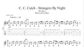 C. C. Catch - Strangers By Night | Табы | Ноты | На Гитаре