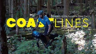 COASTLINES: Bikepacking the Sunshine Coast Trail