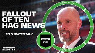 FALLOUT of Erik ten Hag staying with Manchester United  | ESPN FC