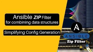 Ansible Tutorial: Zip filter for combining config data structures | Cisco config generation example