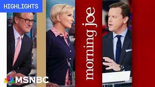 Watch Morning Joe Highlights: June 28