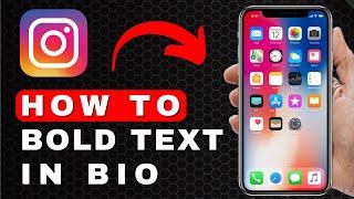 How to Bold Text in Bio on Instagram | Android & iOS