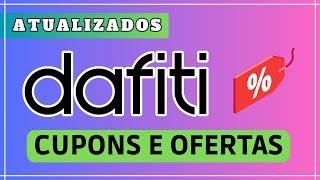 COMO CONSEGUIR CUPOM DE DESCONTO DAFITI | CUPOM DE DESCONTO DAFITI DESCONTOS E OFERTAS CUPOM DAFITI