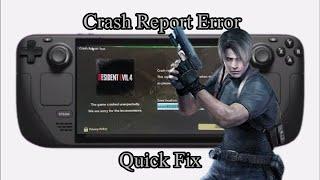 Resident Evil 4 Crash Report Error Fix | Steam Deck Pinoy Quick Guide