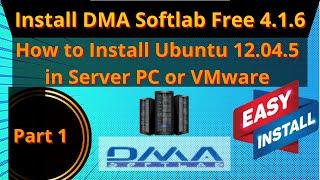 How to Install Ubuntu for DMA Free Radius Server | Free Radius Server DMA Softlab || iT Info