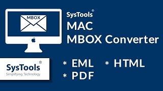 How to Convert MBOX to EML Mac - SysTools Mac MBOX Converter [Official]