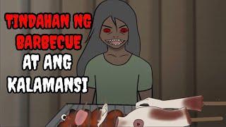 PINOY ANIMATED STORY | TINDAHAN NG BARBECUE AT ANG KALAMANSI | TRUE ASWANG STORY |PINOY NIGHTMARE