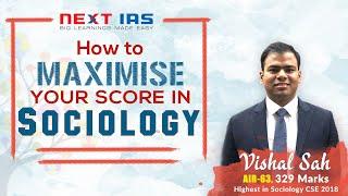 "How to maximise your score in Sociology" by Vishal Sah