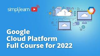 Google Cloud Platform Full Course 2024 | Google Cloud Platform Tutorial | GCP Course | Simplilearn