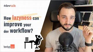 How lazyness can improve your workflow? Automating processes in WordPress | #devtalk