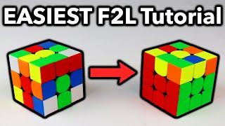 The EASIEST F2L Tutorial Ever | How To Learn Rubik's Cube F2L