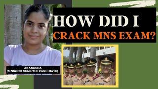 How I cracked MNS 2020 Exam| MNS Tips| Must Watch| MNS 2021|MNS Interview |Be Personified