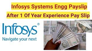 Infosys Systems Engineer Salary After 1 Year Of Experience || Infosys 1yr exp salary #software