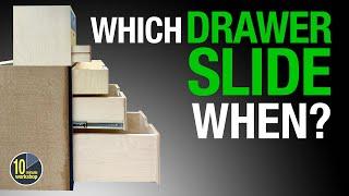 Which Drawer Slide When? [video 527]