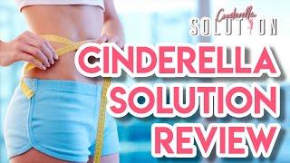 Cinderella Solution Review.  Does The Cinderella Solution Work?