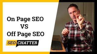 On Page SEO vs Off Page SEO: Difference and Uses in Search Engine Optimization