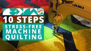 How to Begin Successful Machine Quilting With 10 Steps