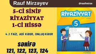 5-ci sinif riyaziyyat səh.121, 122, 123, 124 / #faiz % / #raufmirzeyev #riyaziyyat #sınıf