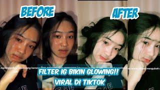 Cara menggunakan Efek Filter Instagram Jadi Glowing yg lagi Viral 