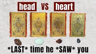 his THOUGHTS + FEELINGS the last time he SAW YOU Tarot Pick a Card love reading (head vs heart)