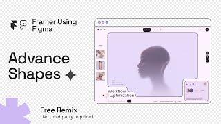 Advanced Web Shapes in Framer Using Figma | Free Remix | Part 1