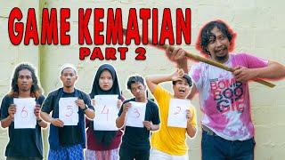 GAME KEMATIAN PART 2 !