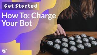 How To: Charge Your Bot