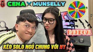 𝐅𝐑𝐄𝐄 𝐅𝐈𝐑𝐄 | CENA x Munselly Kèo Solo "Ngẫu Nhiên Random", Win Được Ngủ Cùng Người Yêu