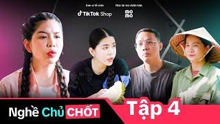 Nghề Chủ Chốt | Tập 4: Hằng Du Mục - "Chiến thần livestream thế hệ mới" từ xuất phát điểm chân thật