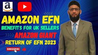 What Is Amazon EFN (European Fulfilment Network) | Benefits For UK Sellers | Amazon Giant |