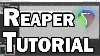 Reaper Tutorial - Best Audio and MIDI Software for Recording