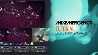 MixEmergency (Tutorial): Basics & Fundamentals Part 1