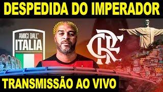 DESPEDIDA DE ADRIANO IMPERADOR AO VIVO DIRETO DO MARACANÃ - COBERTURA ESPECIAL