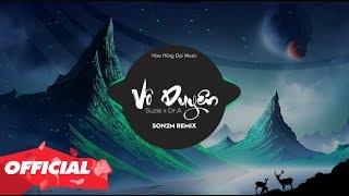  VÔ DUYÊN - Suzie x Dr.A x Son2M Remix (OFFICIAL LYRIC VIDEO)