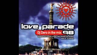 Love Parade 98 DJ Dero in the mix 1998