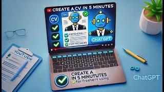 CV INSTANTLY WITH CHATGPT – 5-MINUTE CV TUTORIAL Get Hired in 2025!