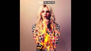 Laurel - Fire Breather