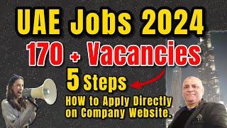 2024 Hiring in UAE | Hottest 170+ Jobs | Dubai Jobs 2024 Online Apply