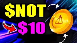 SHOULD YOU BUY $NOT NOW?NOTCOIN price NOT Price Prediction 2025