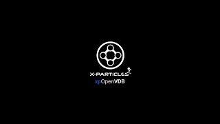 xpOpenVDB - X-Particles 4, New Feature Sneak Peek