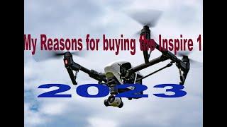 Is there a reason to use  the DJI Inspire 1 in 2023